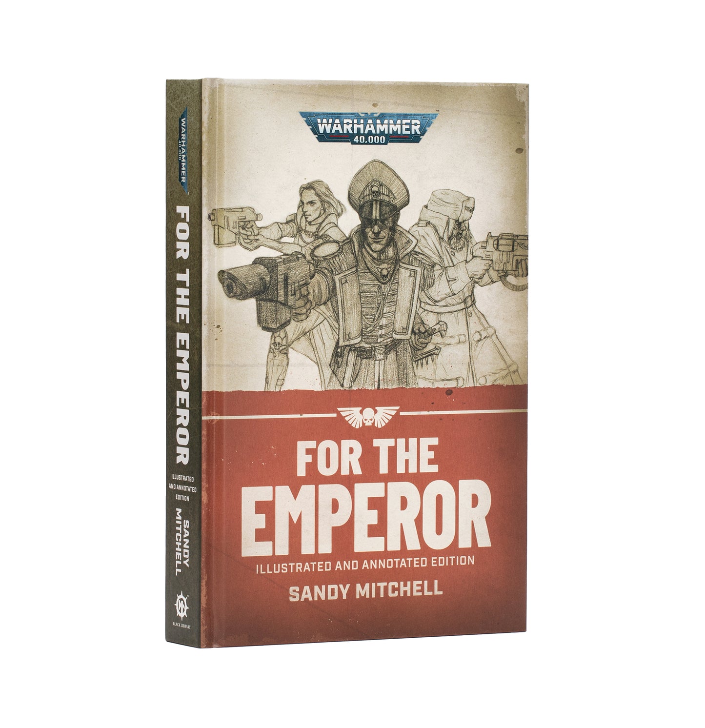 For The Emperor: Illustrated and Annotated Edition