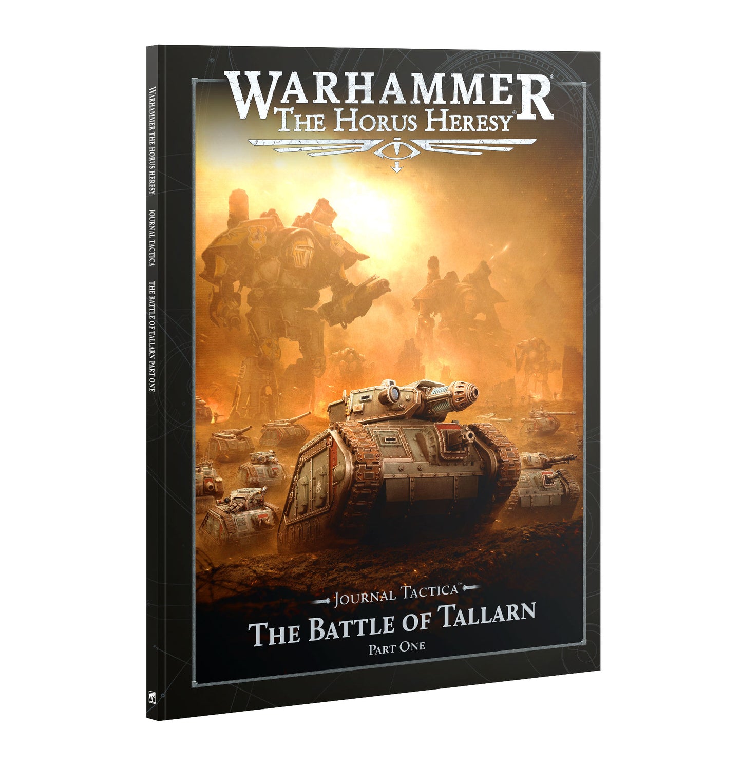 The Horus Heresy Journal Tactica: The Battle of Tallarn Part One